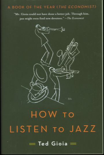 How To Listen To Jazz How To Listen To Jazz